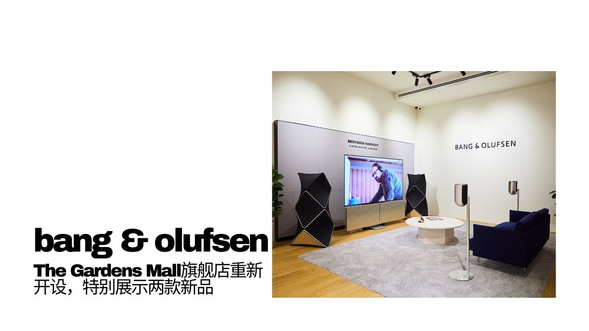 Bang & Olufsen relaunches at The Gardens Mall in partnership with Nordic Point