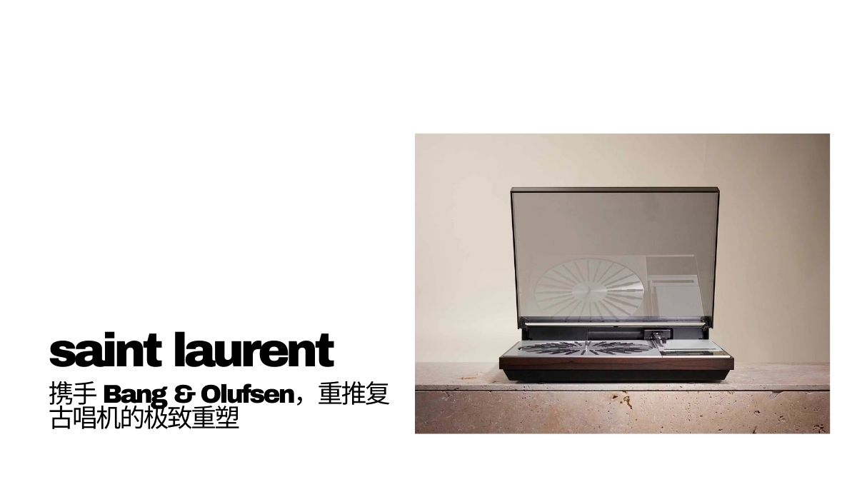 saint laurent rive droite and bang & Olufsen exclusive release the beogram 4000C