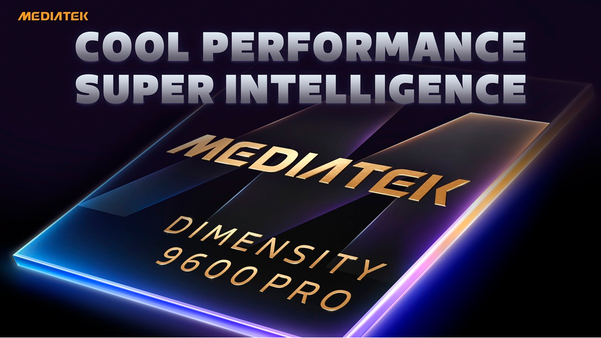 MediaTek unveils new Dimensity 9600 Pro setting the new standard for flagship smartphone chips